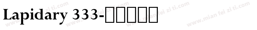 Lapidary 333字体转换